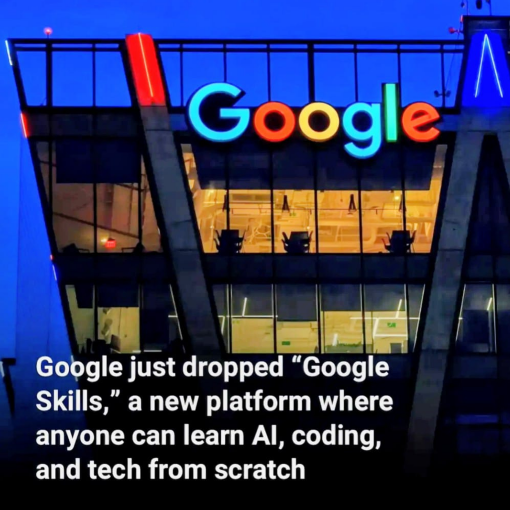 GOOGLE LAUNCHES “GOOGLE SKILLS” PLATFORM